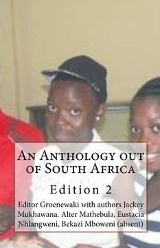portada An Anthology out of South Africa: Jackey Mukhawana and Friends (in English)