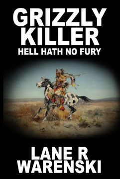 portada Grizzly Killer: Hell Hath no Fury (en Inglés)