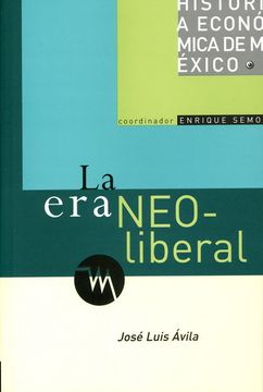 portada La era Neoliberal (in Spanish)