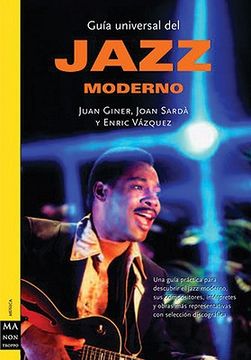 Guía Universal del Jazz Moderno