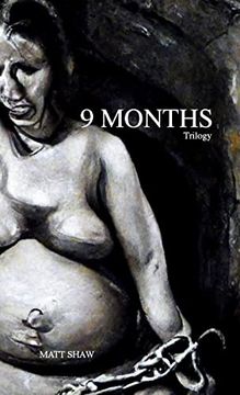 portada 9 Months Trilogy: A Novel of Horror and Suspense (en Inglés)