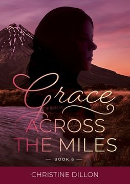 portada Grace Across the Miles (en Inglés)