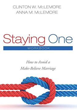 portada Staying One: How to Avoid a Make-Believe Marriage: Workbook (in English)
