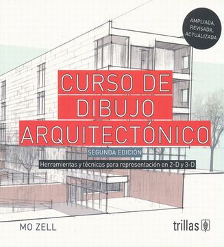 portada Curso de Dibujo Arquitectonico Herramientas y Tecnicas Para Representacion en 2d y 3d