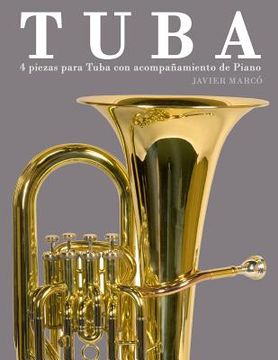 portada Tuba: 4 Piezas Para Tuba Con Acompañamiento de Piano