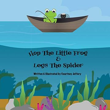 portada Hop the Little Frog & Legs the Spider (en Inglés)