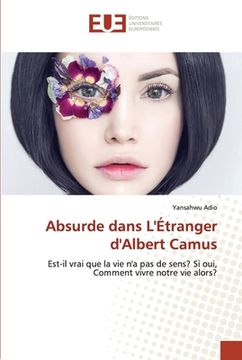 portada Absurde dans L'Étranger d'Albert Camus (in French)