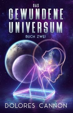 portada DAS GEWUNDENE UNIVERSUM Buch Zwei (en Alemán)