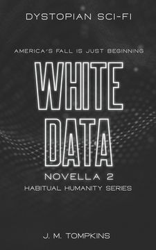 portada White Data: Novella 2 (en Inglés)