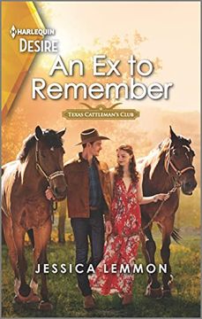 portada An ex to Remember: A Western Romance With Amnesia Twist (Texas Cattleman'S Club: Ranchers and Rivals, 6) 