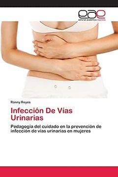 portada Infección de Vías Urinarias: Pedagogía del Cuidado en la Prevención de Infección de Vías Urinarias en Mujeres