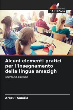 portada Alcuni elementi pratici per l'insegnamento della lingua amazigh (en Italiano)