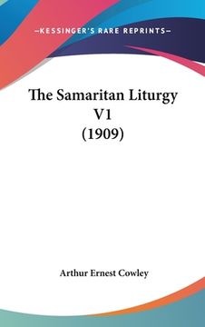 portada The Samaritan Liturgy V1 (1909) (en Hebreo)
