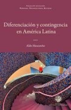 portada Diferenciacion y contingencias en América Latina (in Spanish)