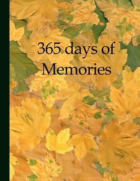 portada 365 days of memories: A year of your life in pictures and words