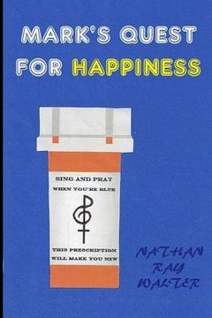 portada Mark's Quest for Happiness (in English)