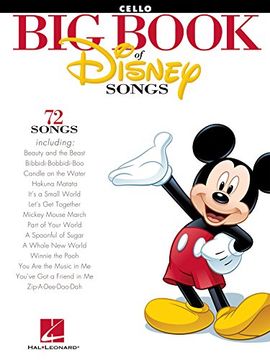 The Big Book of Disney Songs: Cello (en Inglés)