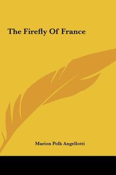 portada the firefly of france (en Inglés)