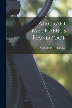 portada Aircraft Mechanics Handbook (en Inglés)