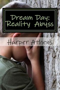 portada Dream Day: Reality Abyss (en Inglés)