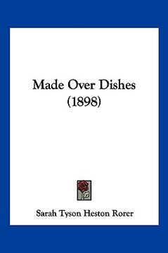 portada made over dishes (1898) (en Inglés)