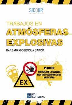 portada Trabajos en Atmósferas Explosivas (in Spanish)