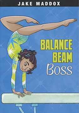 portada Balance Beam Boss (Jake Maddox Girl Sports Stories) (in English)