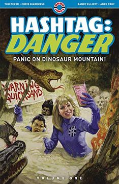 portada Hashtag: Danger: Volume One: Panic on Dinosaur Mountain! (en Inglés)