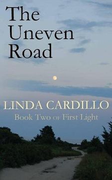 portada The Uneven Road: Book Two of First Light: Volume 2