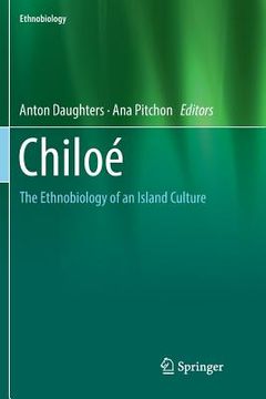 portada Chiloé: The Ethnobiology of an Island Culture