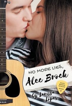 portada No More Lies, Alec Brock (2) (The Alec Brock) (en Inglés)