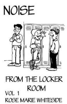 portada Noise: From the Locker Room (in English)