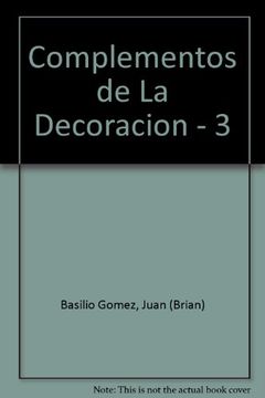 portada Complementos de la decoracion (in Spanish)
