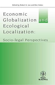 portada Economic Globalisation and Ecological Localization: Socio-Legal Perspectives (in English)