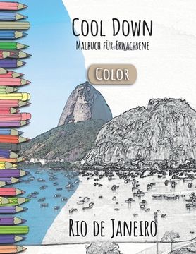 portada Cool Down [Color] - Malbuch für Erwachsene: Rio de Janeiro (en Alemán)