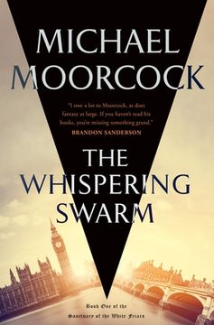 portada The Whispering Swarm: Book one of the Sanctuary of the White Friars (The Sanctuary of the White Friars, 1) 