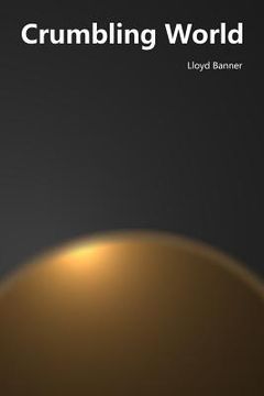 portada Crumbling World (en Inglés)