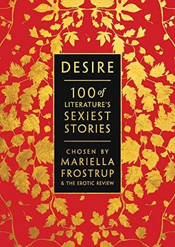 portada Desire: 100 of Literature'S Sexiest Stories (en Inglés)