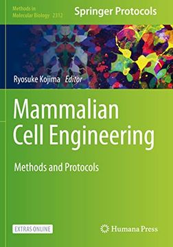 portada Mammalian Cell Engineering: Methods and Protocols (Methods in Molecular Biology)