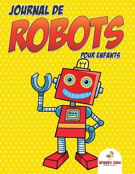 portada Journal de robots pour enfants (French Edition) (en Francés)