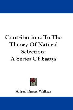 portada contributions to the theory of natural selection: a series of essays