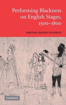 portada Performing Blackness on English Stages, 1500-1800 Hardback (en Inglés)