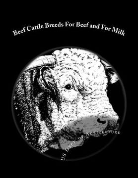 portada Beef Cattle Breeds For Beef and For Milk: Farmers' Bulletin No. 1779 (en Inglés)