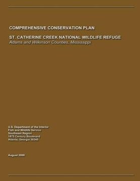 portada St. Catherine Creek National Wildlife Refuge Comprehensive Conservation Plan (en Inglés)