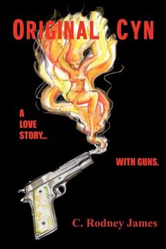 portada Original Cyn: A Love Story. With Guns (in English)