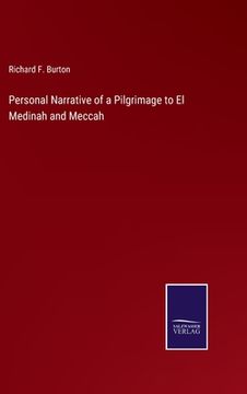 portada Personal Narrative of a Pilgrimage to El Medinah and Meccah (en Inglés)
