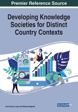 portada Developing Knowledge Societies for Distinct Country Contexts (in English)