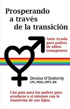 portada Prosperando a Través de la Transición: Autocuidado Para Padres de Niños Transgénero