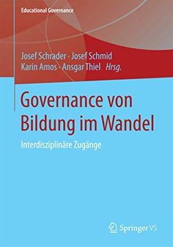 portada Governance von Bildung im Wandel: Interdisziplinäre Zugänge (en Alemán)