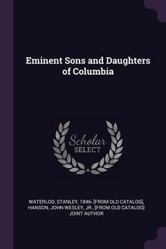 portada Eminent Sons and Daughters of Columbia (en Inglés)